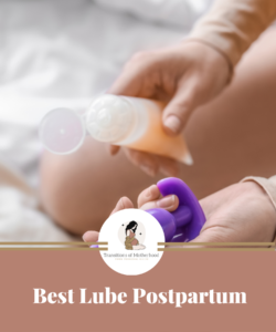 Best Lube Postpartum: Our Top 5 Recommended - ToM